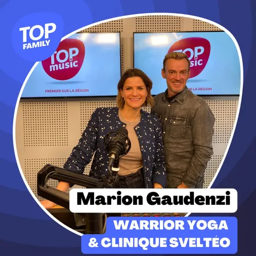 Top Family - Warrior Yoga, en quoi ça consiste ? Marion Gaudenzi...
