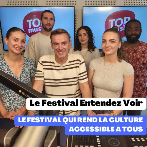 Le festival entendez voir !