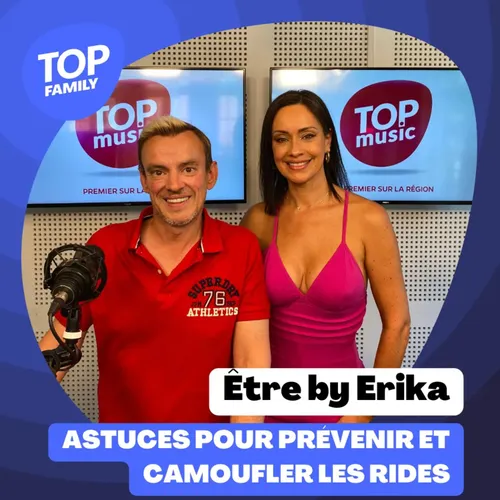 Top Family - Comment prévenir et camoufler vos rides ? Erika vous...