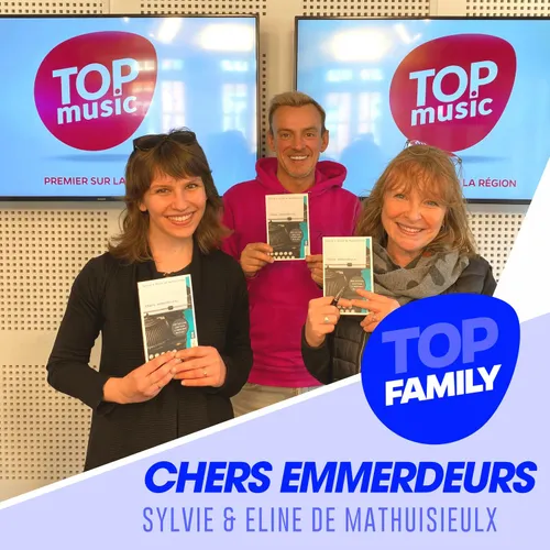 Top Family - Chers emmerdeurs : un roman qui parle à tous
