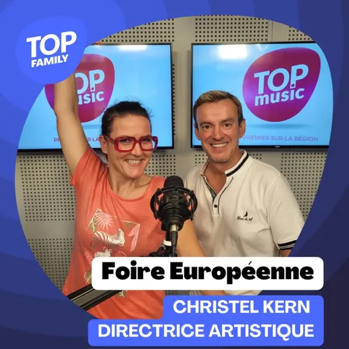 Top Family - Foire Européenne du 1er au 10 septembre