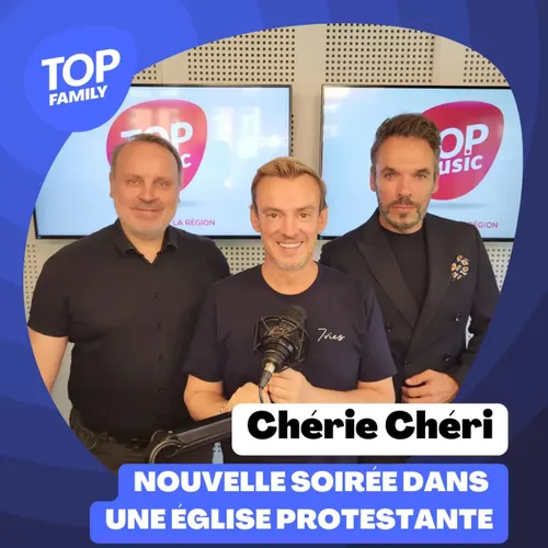 Top Family - Une soirée dans une église protestante ? C'est...