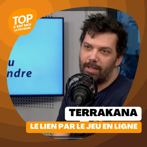 C'est moi le Patron ! - Terrakana
