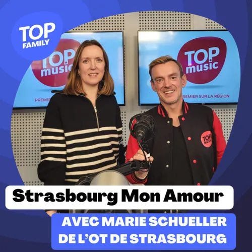 Strasbourg Mon Amour