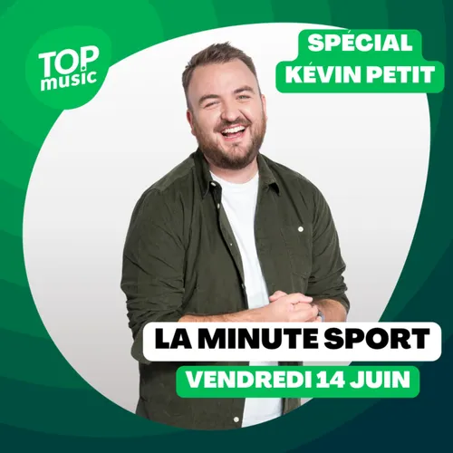 La Minute Sport spécial Kévin Petit - vendredi 17 mai