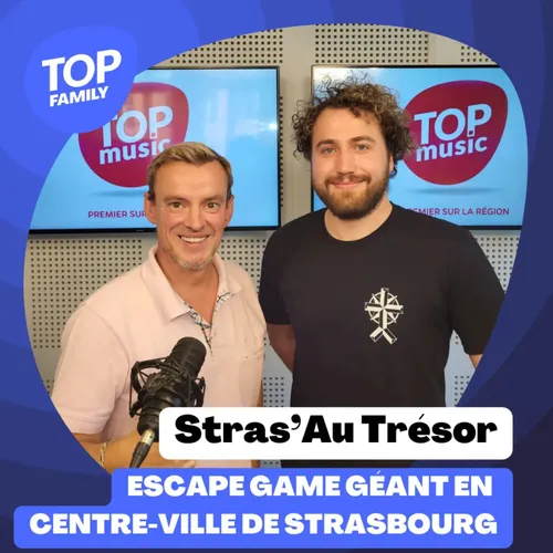 Top Family - Un escape game géant à Strasbourg ? C'est possible...