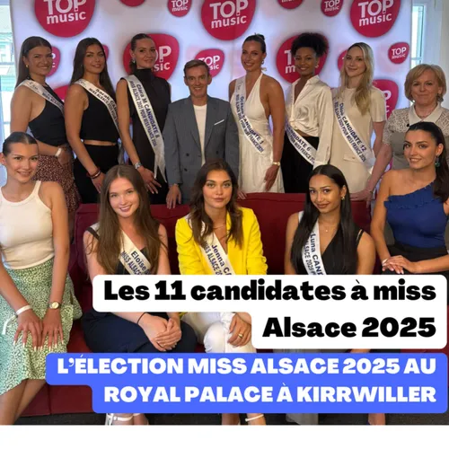 L'élection de miss Alsace le 26 juin à Kirrwiller !