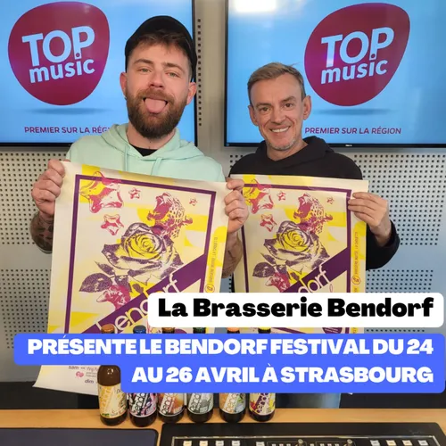 La Brasserie Bendorf présente le Bendorf Festival du 24 au 26...