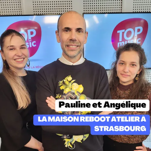 La maison Reboot atelier à Strasbourg !