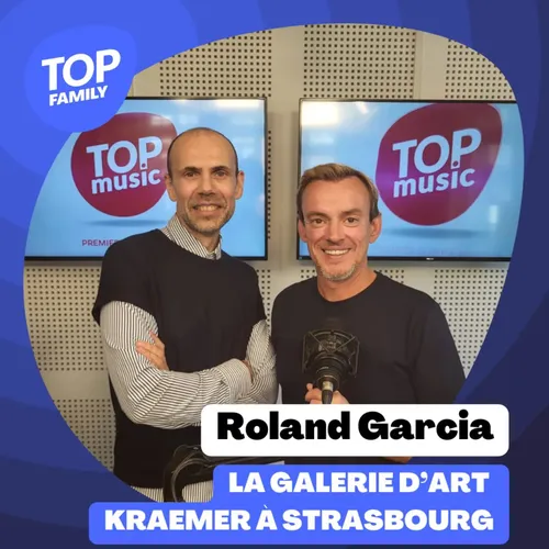 Top Family - Une Galerie d'Art à Strasbourg présentée par Roland...