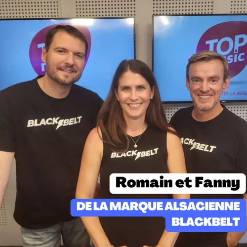 Romain et Fanny de la marque alsacienne Blackbelt !