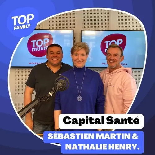 Top Family - Capital Santé ouvre ses portes les 1er et 2 avril à...