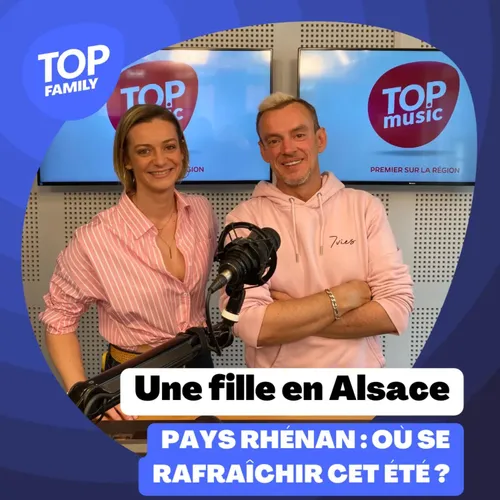 Top Family - Où se rafraîchir au Pays Rhénan cet été ? Une fille en...