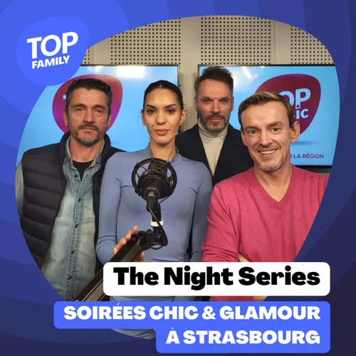 Les soirées "Night Series" à Strasbourg
