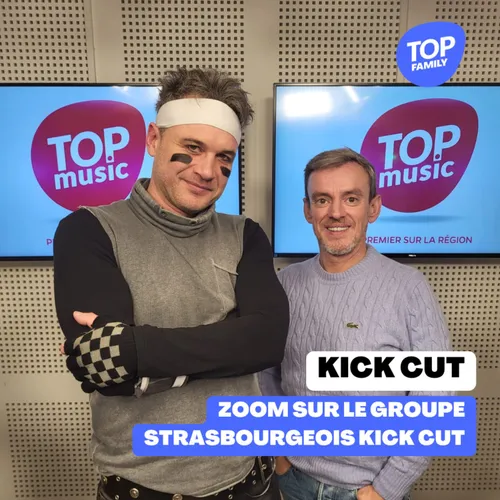 Zoom sur le groupe strasbourgeois : Kick Cut !