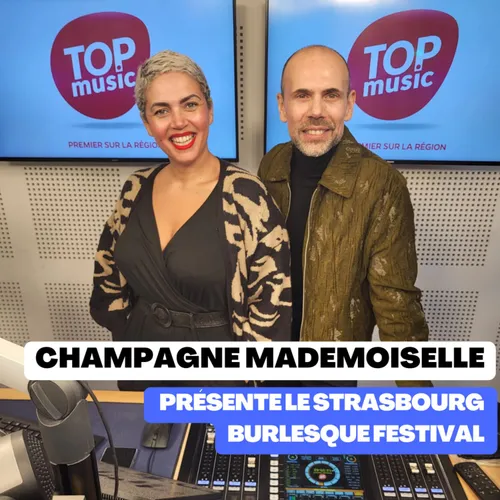 Champagne Mademoiselle pour le Strasbourg Burlesque Festival