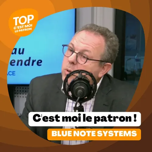 C'est moi le Patron ! - Blue Note Systems