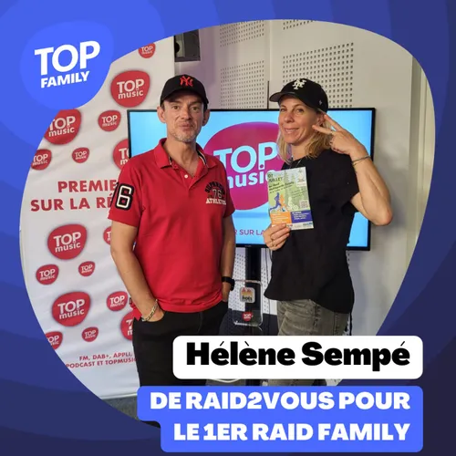 Le premier Raid Family avec Raid2Vous