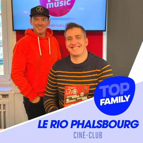 Top Family - Un cinéma pas comme les autres : Le Rio à Phalsbourg
