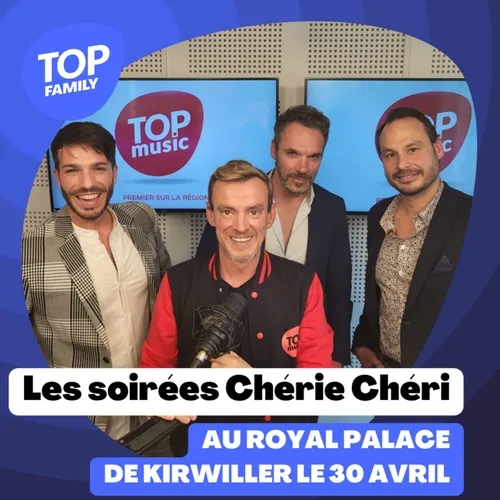 Les soirées Chérie Chéri à Strasbourg