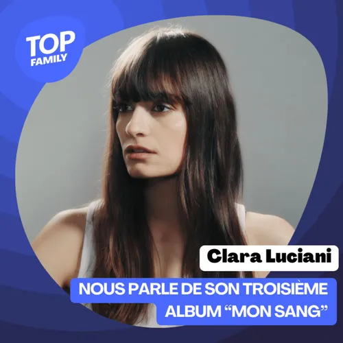 Clara Luciani, son troisième album "Mon Sang"