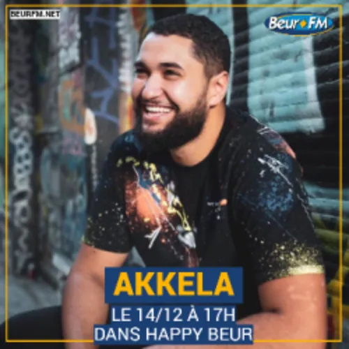 Happy Beur du 14-12-2020 : Akkela