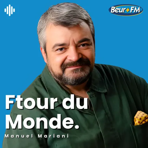 Ftour du Monde - 15/03/26 - Un ftour du monde avec vous !