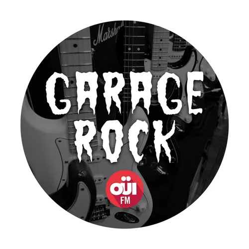 Oüi FM Garage Rock