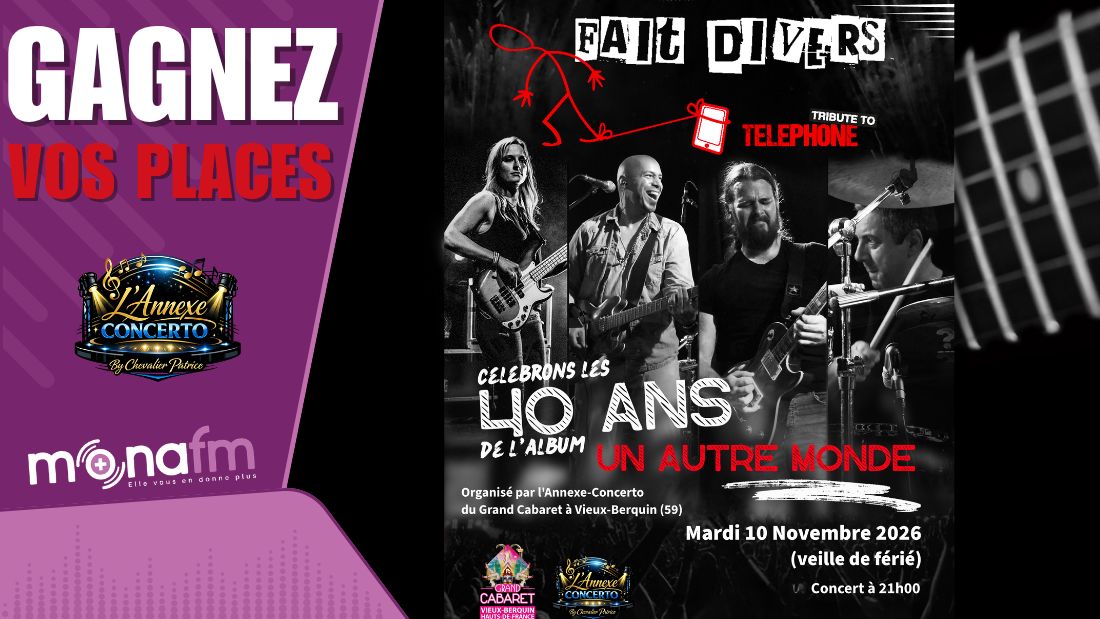 Gagnez vos places pour Fait divers - Tribute to telephone