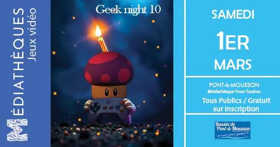 L’invité du jour : on vous dit tout sur la Geek Night