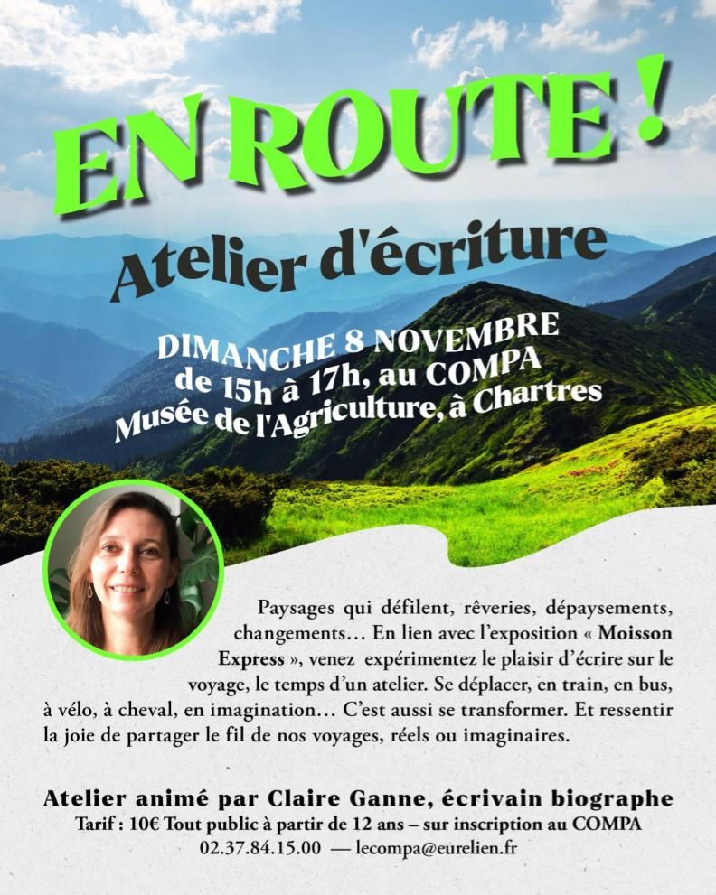 EVASION - Atelier d'écriture : EN ROUTE