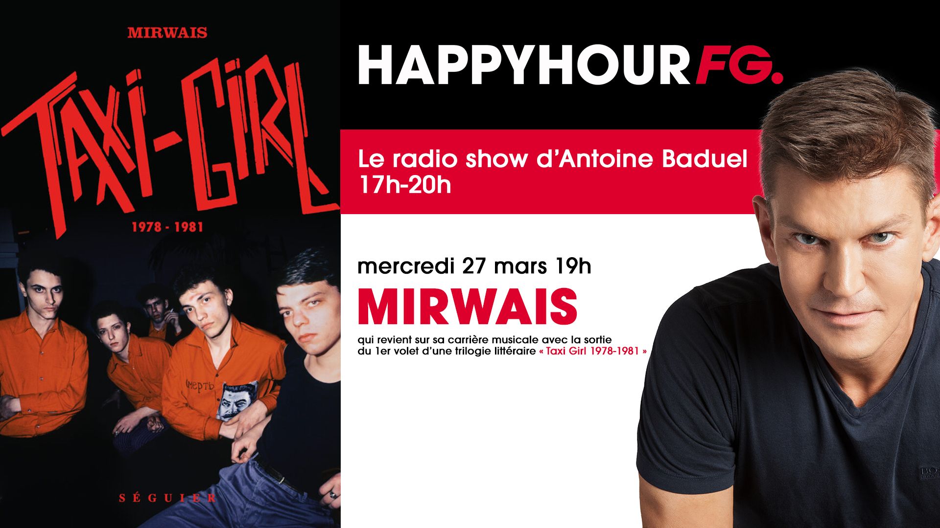 RADIO FG Mirwais invité d'Antoine Baduel ce mercredi