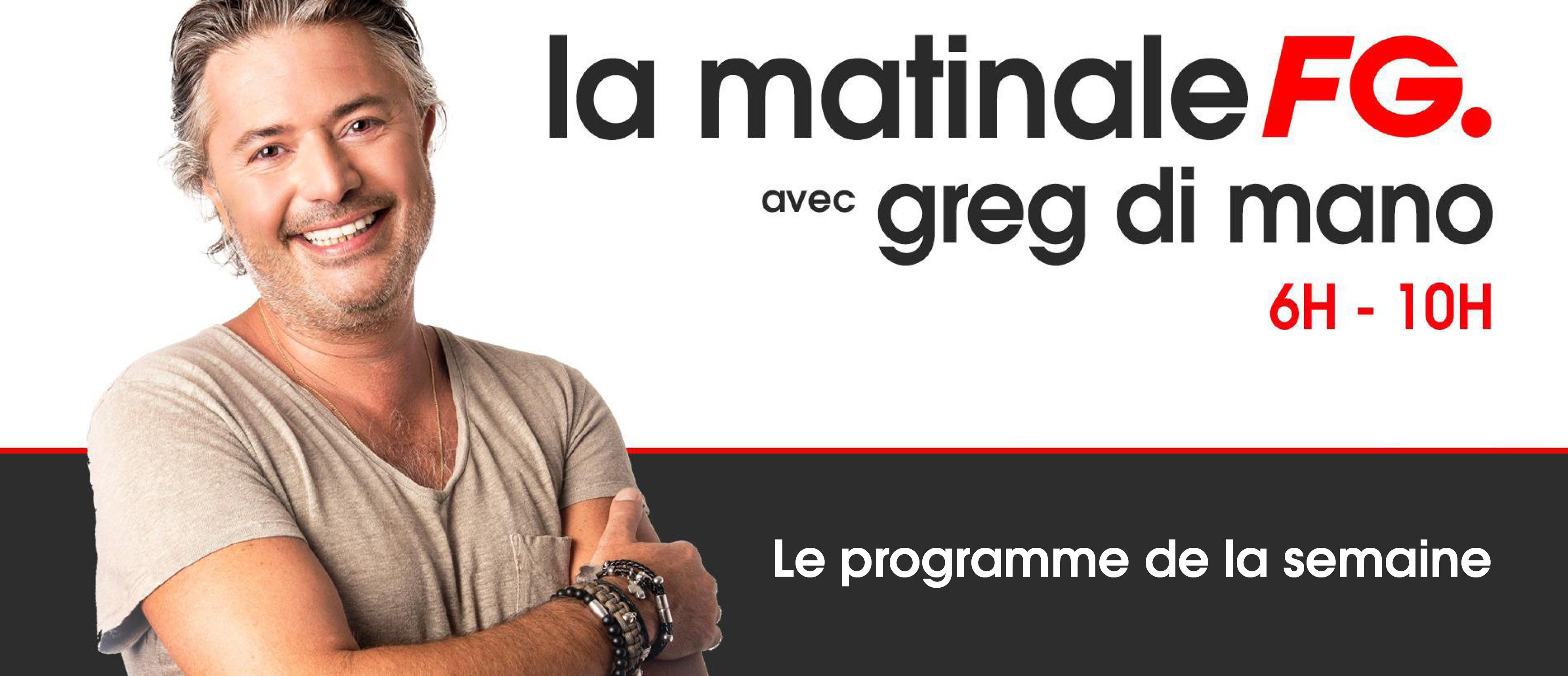 RADIO FG La Matinale FG : le programme de la semaine