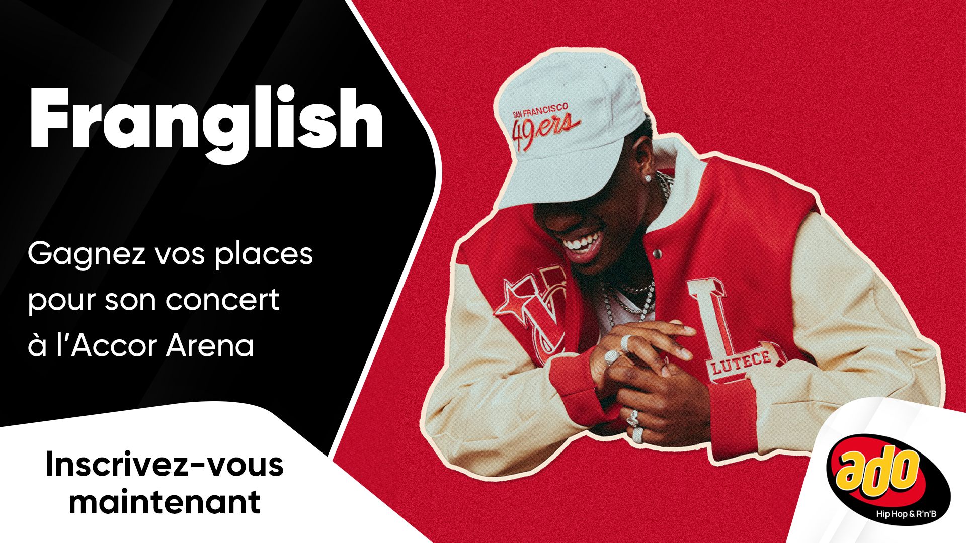 Franglish : gagnez vos places pour son concert à l'Accor Arena - Ado FM