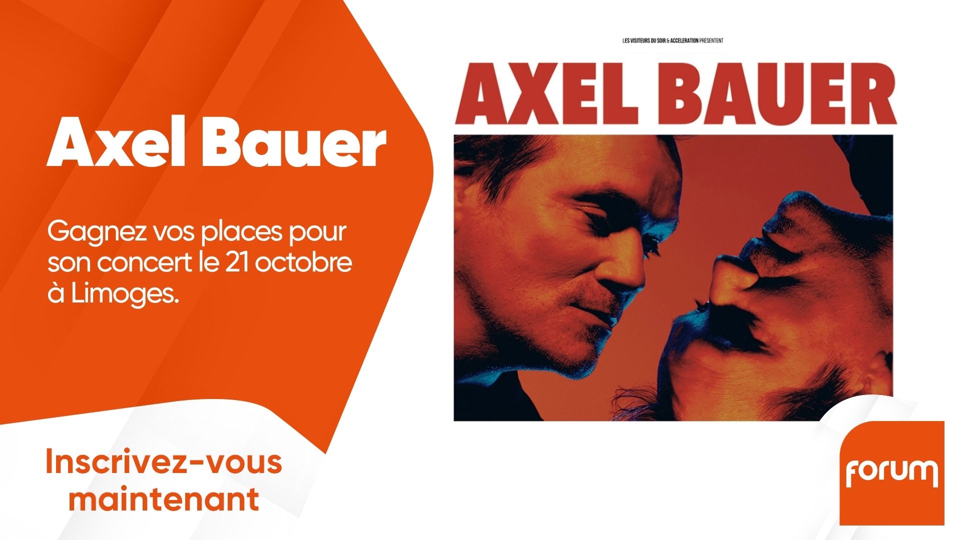 Axel Bauer : Gagnez vos places pour son concert à Limoges