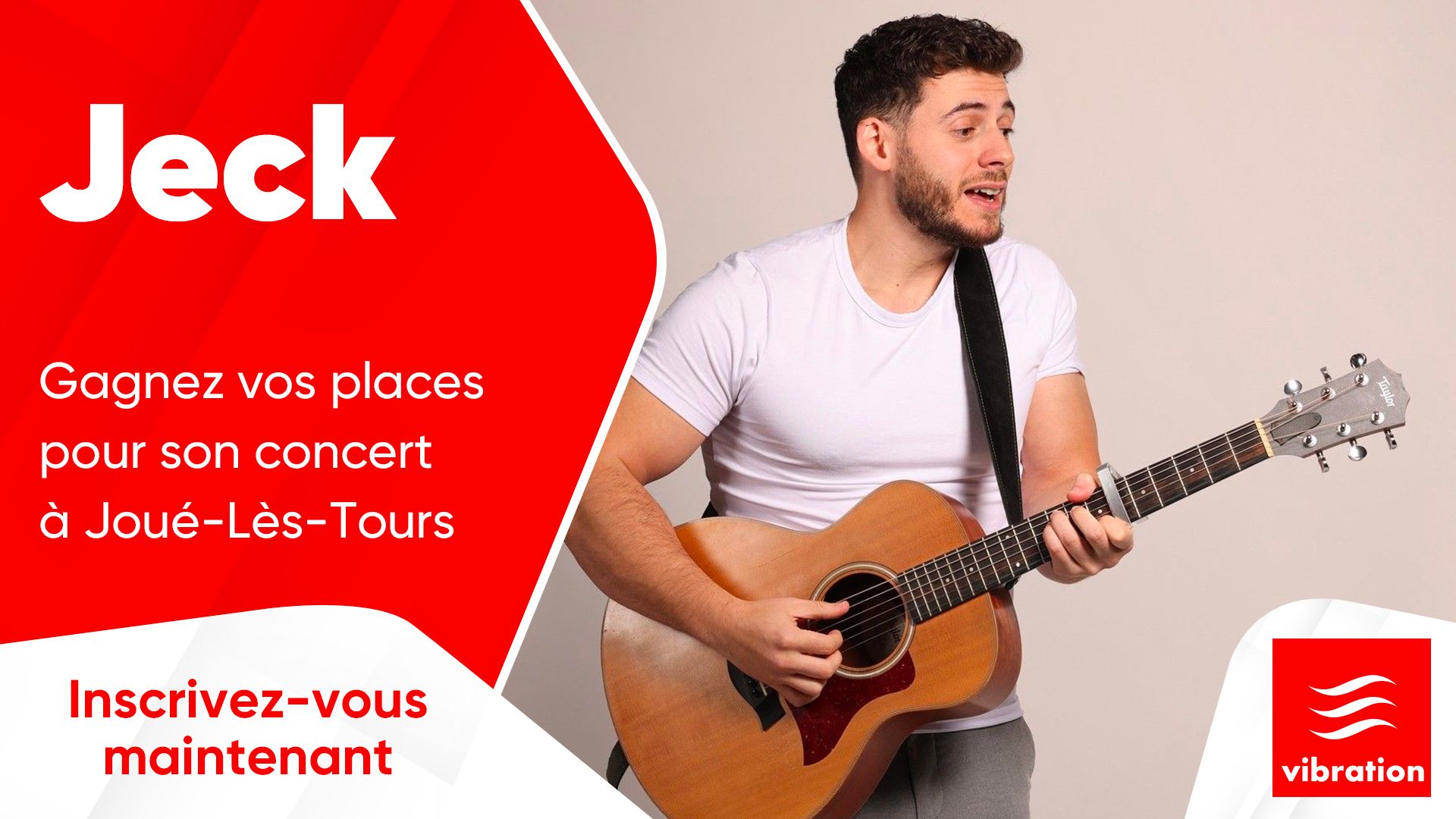 Jeck : gagnez vos places pour son concert à Joué-Lès-Tours - VIBRATION