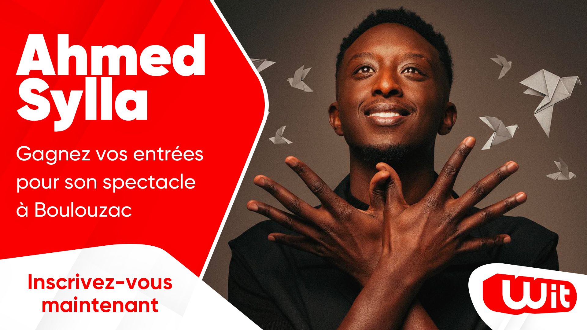 Ahmed Sylla : gagnez vos entrées pour son spectacle à Boulazac - WIT FM