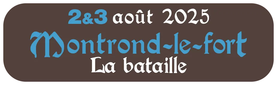 LA FETE MEDIEVALE DE MONTROND LES BAINS