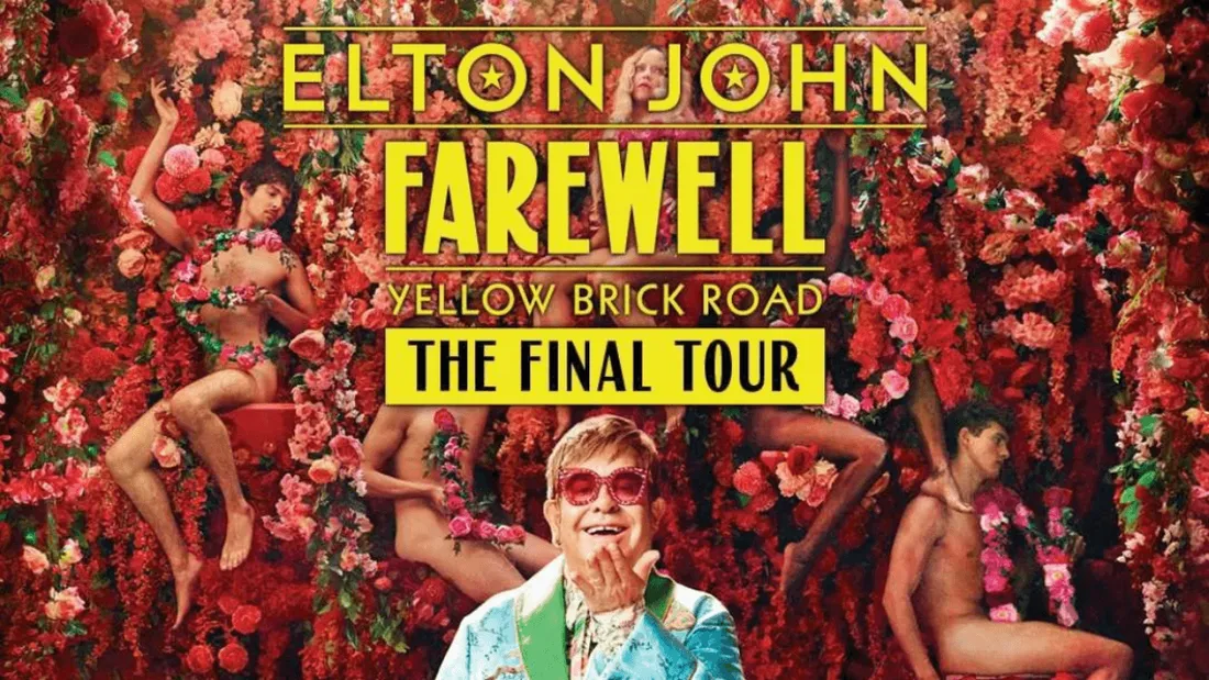 Tournée d'adieu d'Elton John "Farewell Yellow Brick Road"