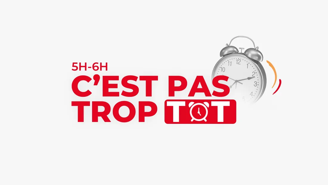 C'est pas trop tôt 2026