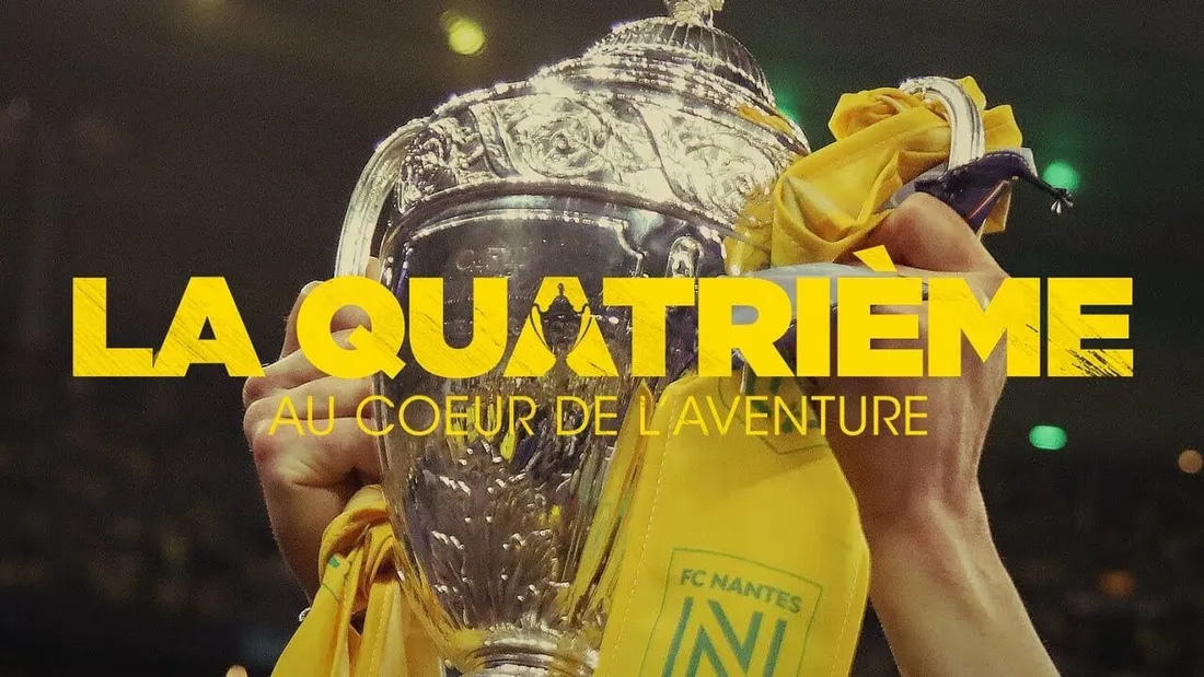 Coupe de France : le FC Nantes annonce la sortie d'un documentaire vidéo
