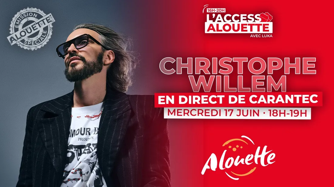 Christophe Willem émission spéciale 17 juin