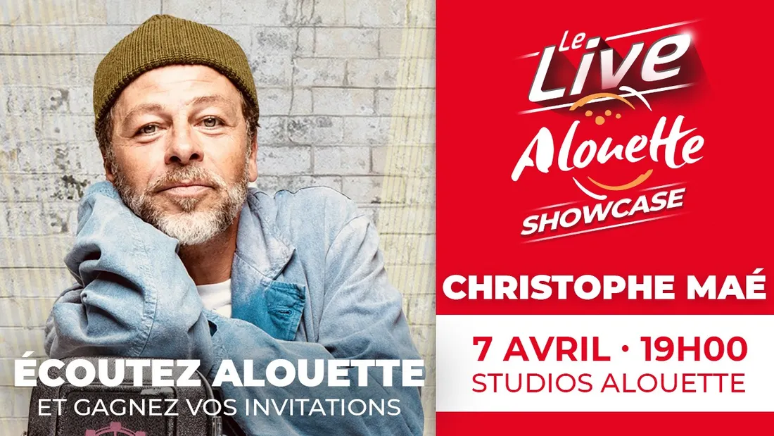 Live Alouette Showcase Christophe Maé 2026