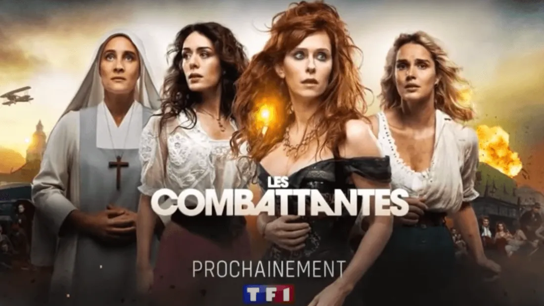 « Les Combattantes » : la nouvelle création de TF1 