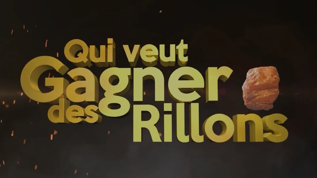 qui-veut-gagner-des-rillons