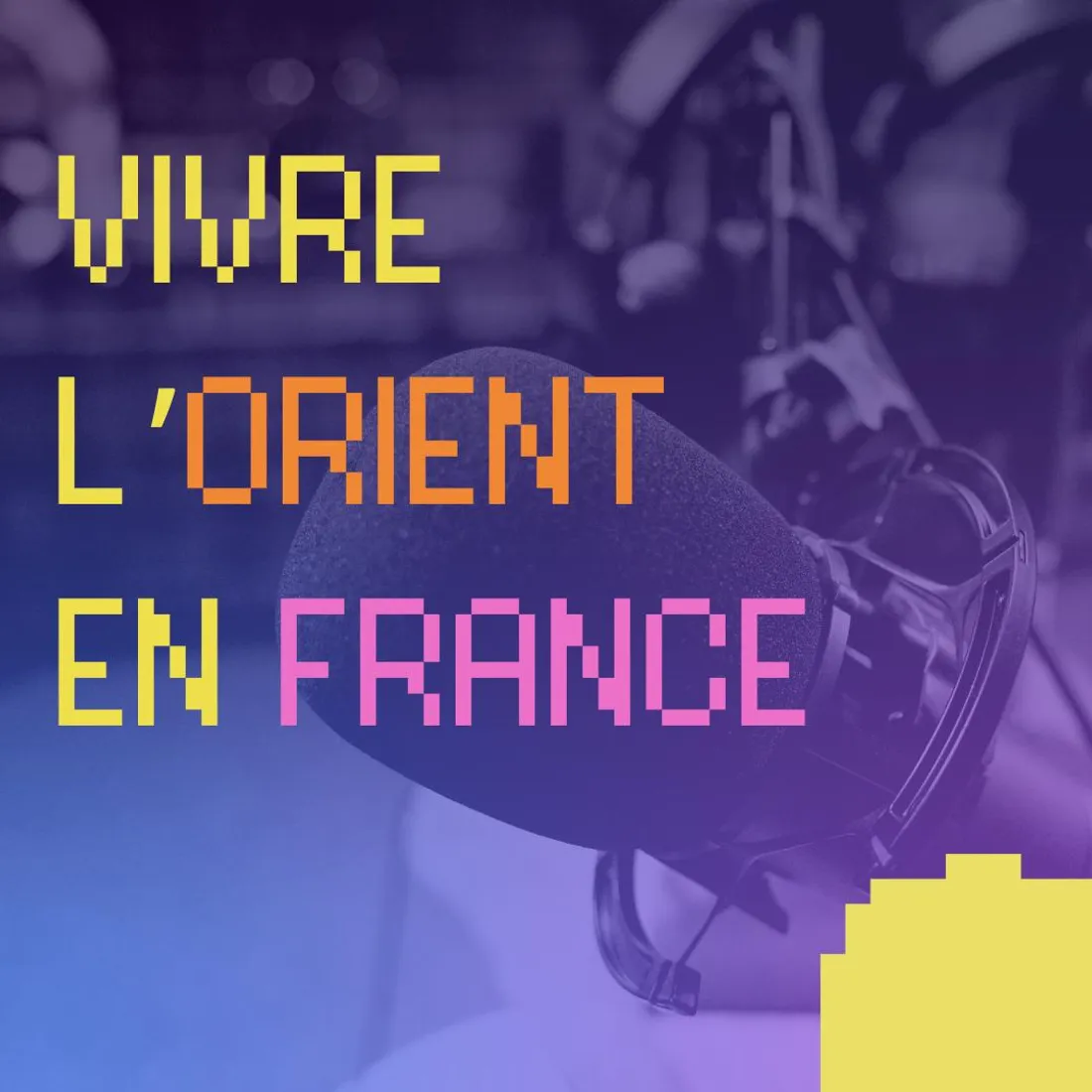 Radio Orient Vivre l’Orient en France  