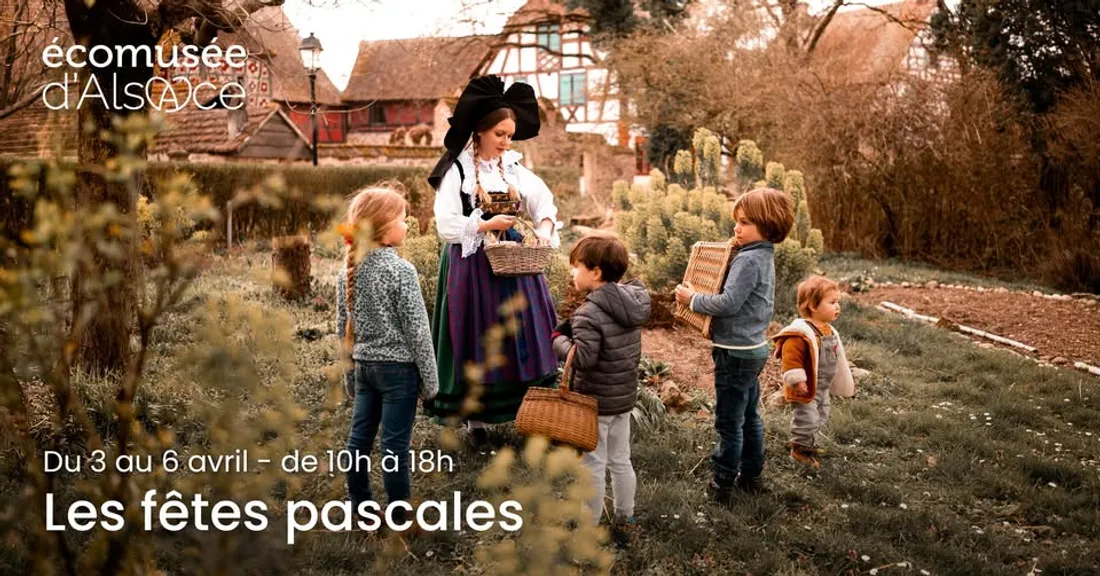 Ecomusée - fêtes pascales