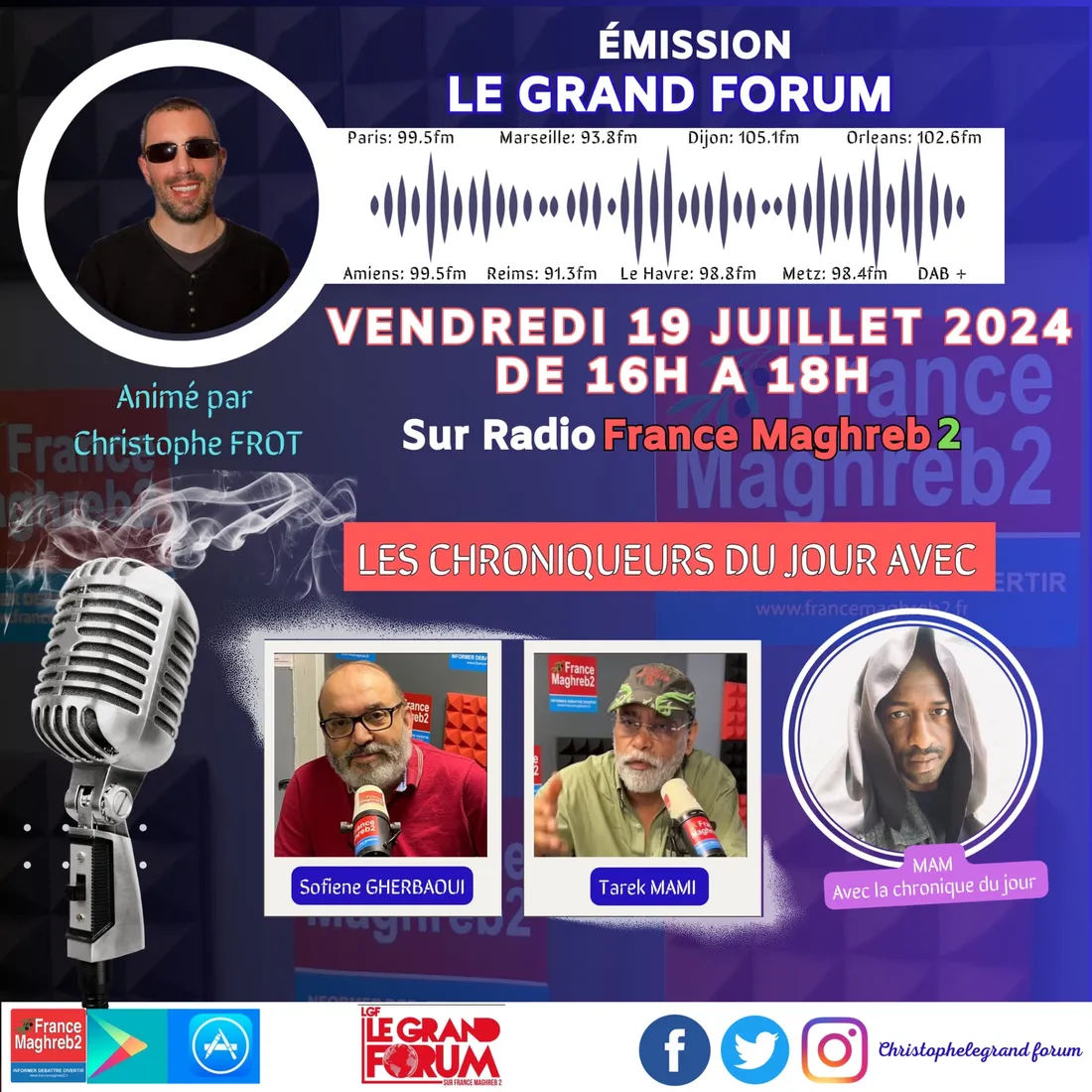 LE GRAND FORUM #LGF DU VENDREDI 19 JUILLET 2024, SPECIAL POST 7 JUILLET