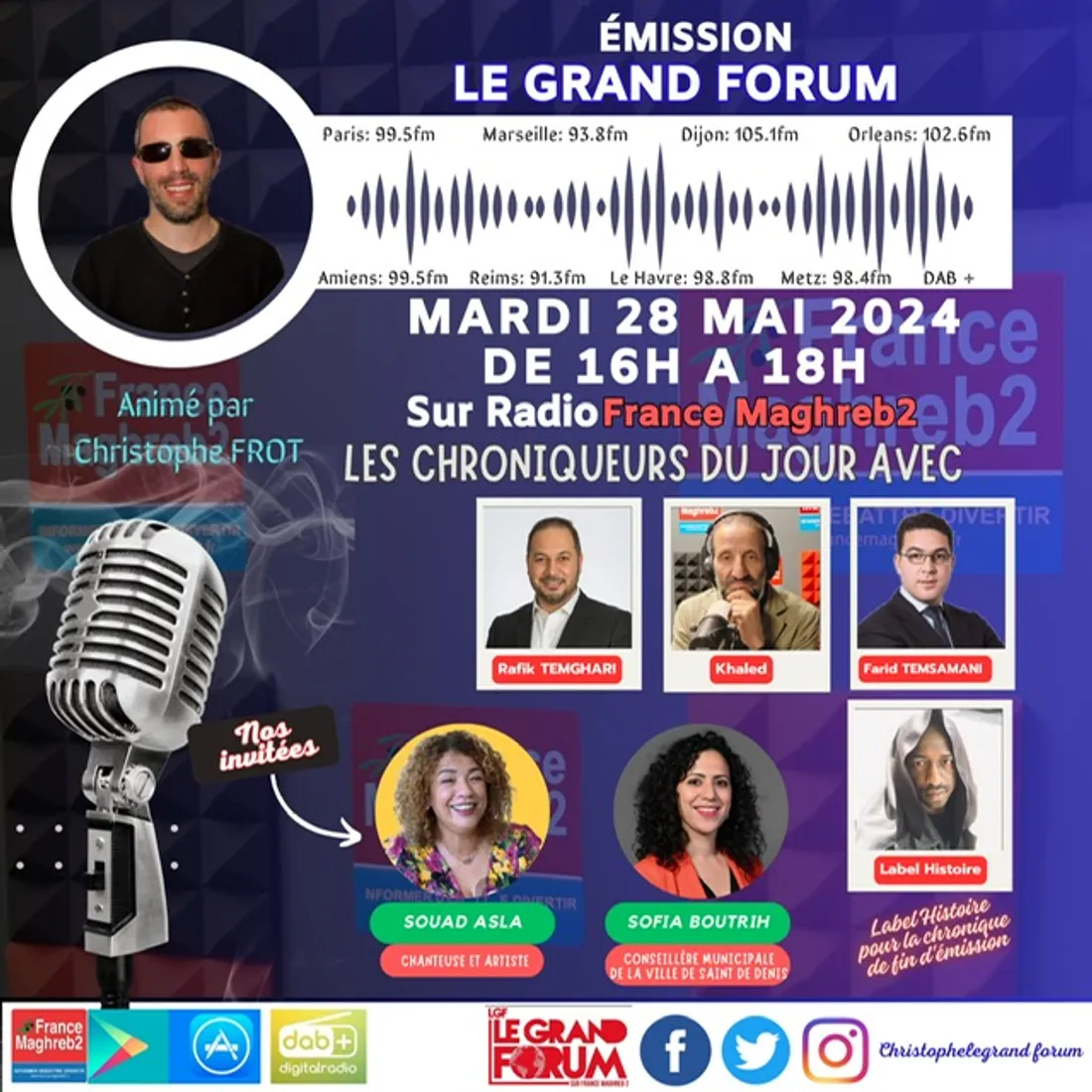 Le grand forum #Lgf du mardi 28 mai 2024, invitées Souad Asla et Sofia Boutrih