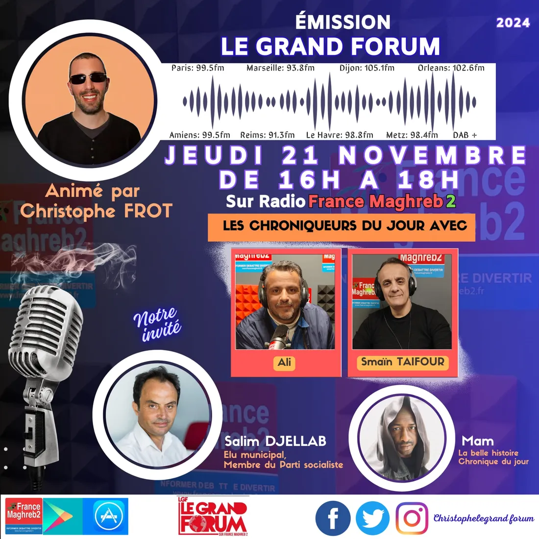 Le grand forum #Lgf du Jeudi 21 novembre 2024, invité Salim Djallab